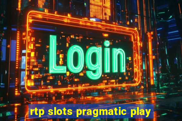 rtp slots pragmatic play